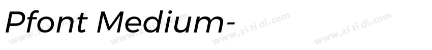 Pfont Medium字体转换